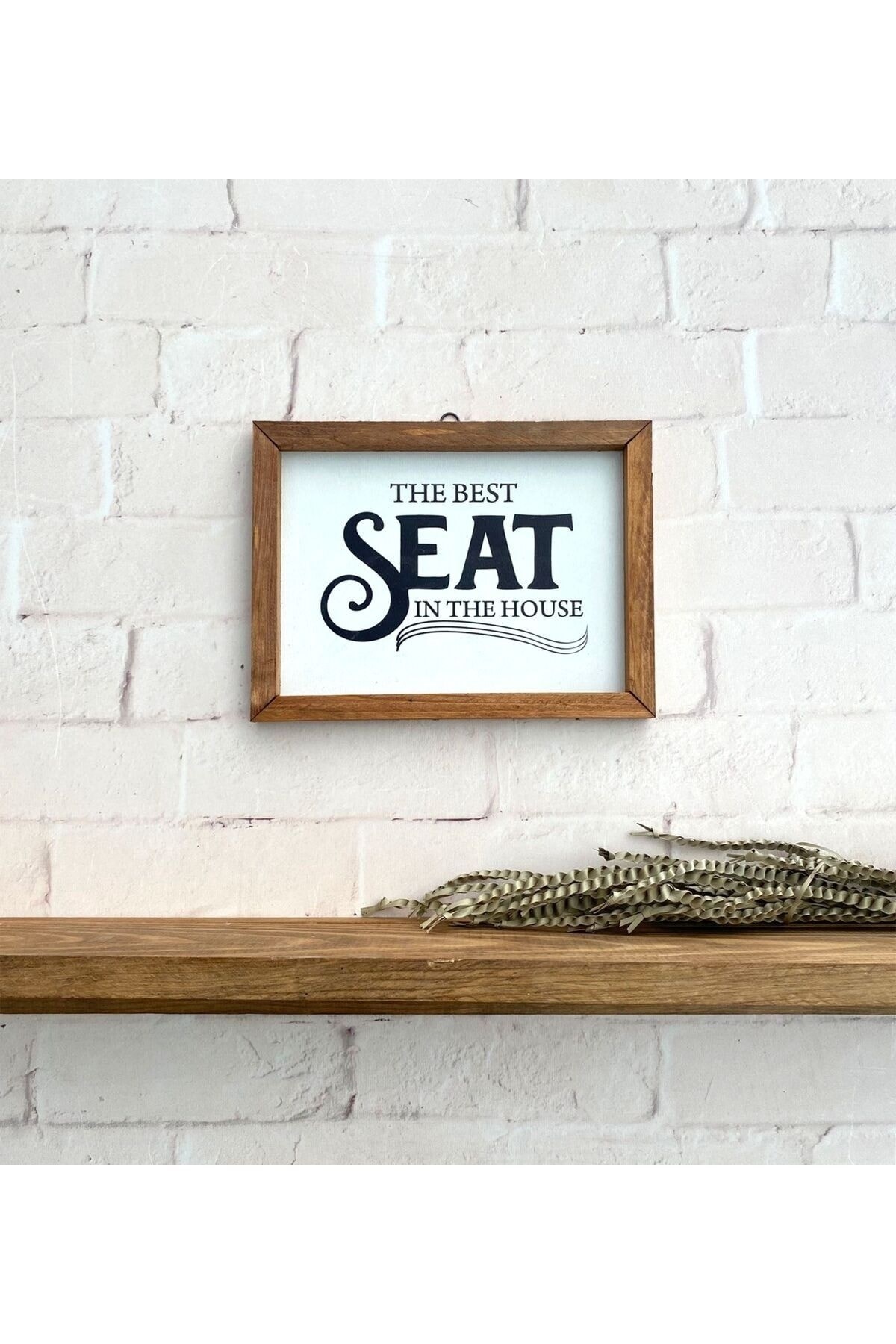 Banyo The Best Seat In The House Ahşap Çerçeve Tablo