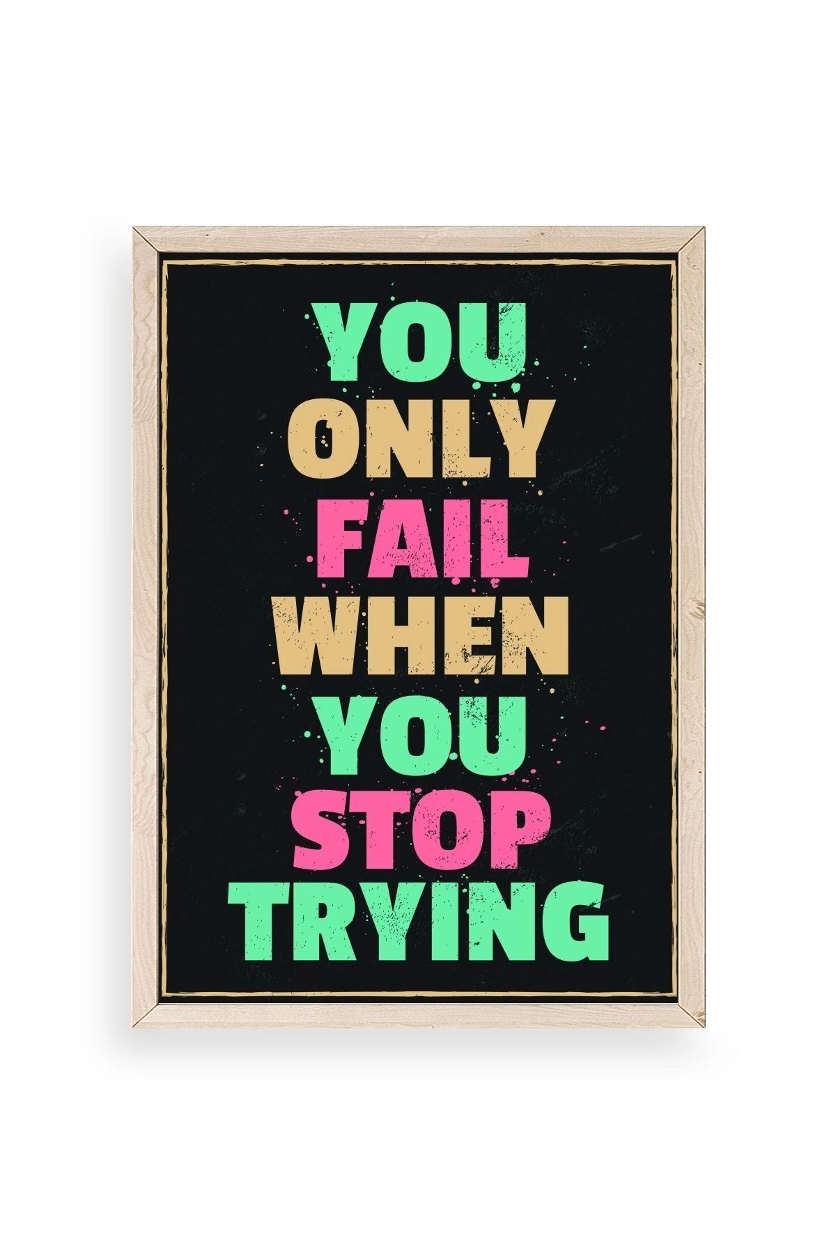 Motto Ahşap Çerçeveli Tablo 50 x 70