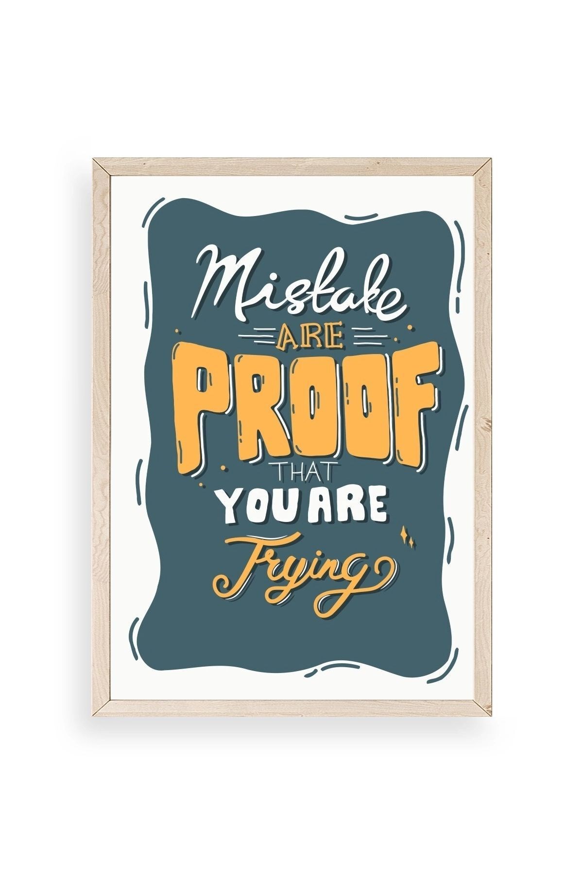 Motto Ahşap Çerçeveli Tablo 23 x 30