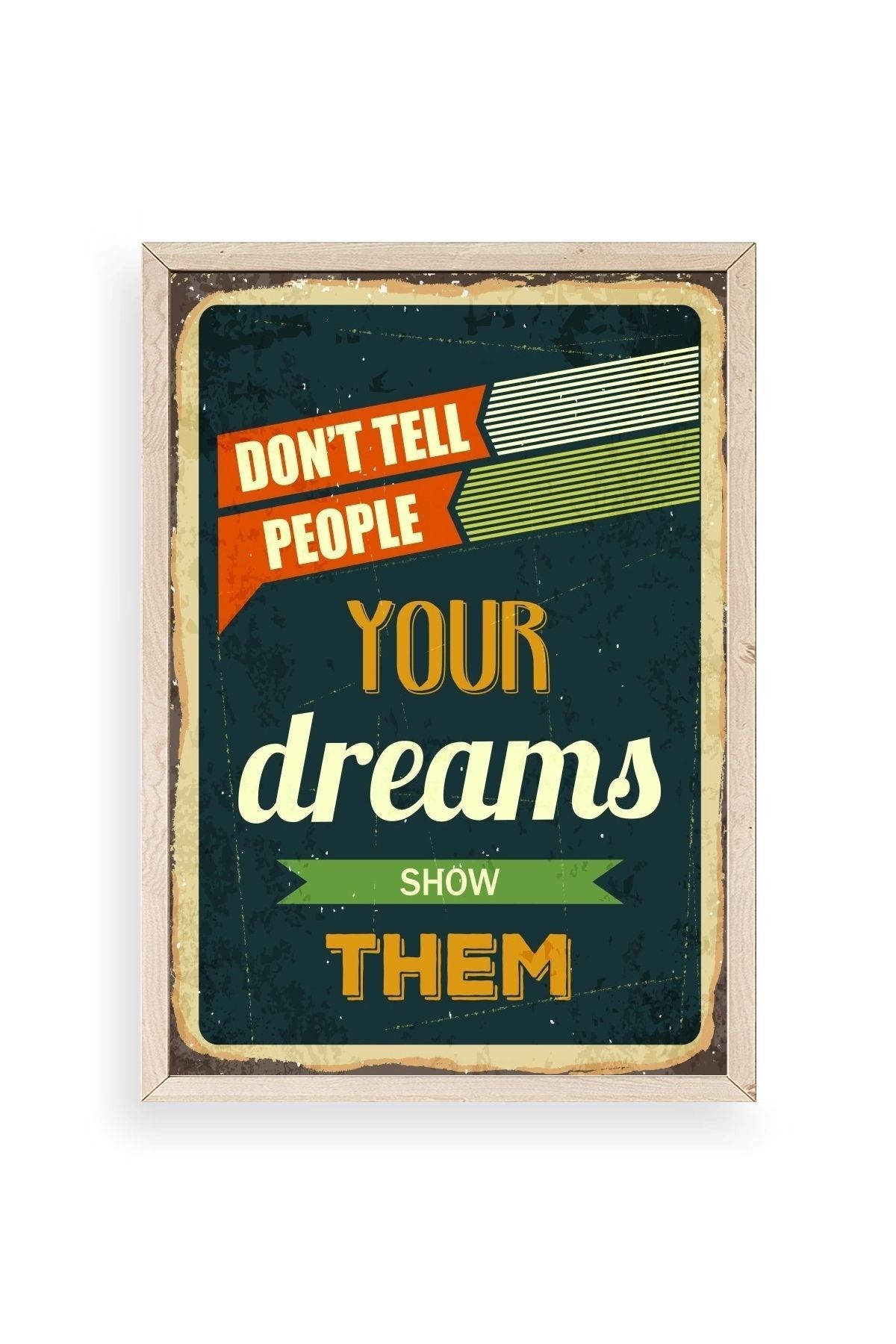 Motto Ahşap Çerçeveli Tablo 17 x 23