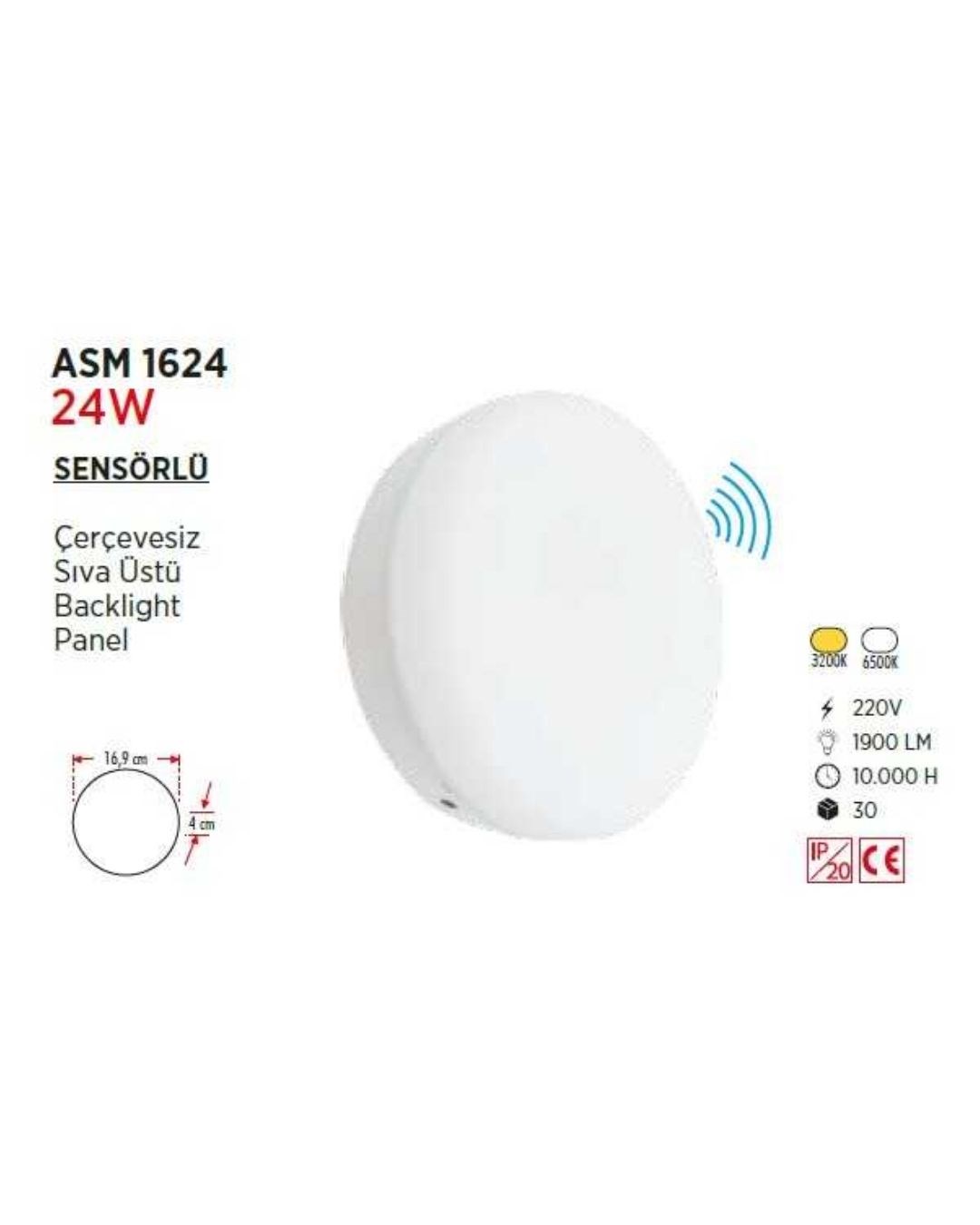 24W SIVA ÜSTÜ BACKLİGHT SENSÖRLÜ YUVARLAK PANEL YCL